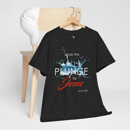 Plunge for Jesus Unisex Heavy Cotton Tee - Faith-Inspired Graphic Shirt