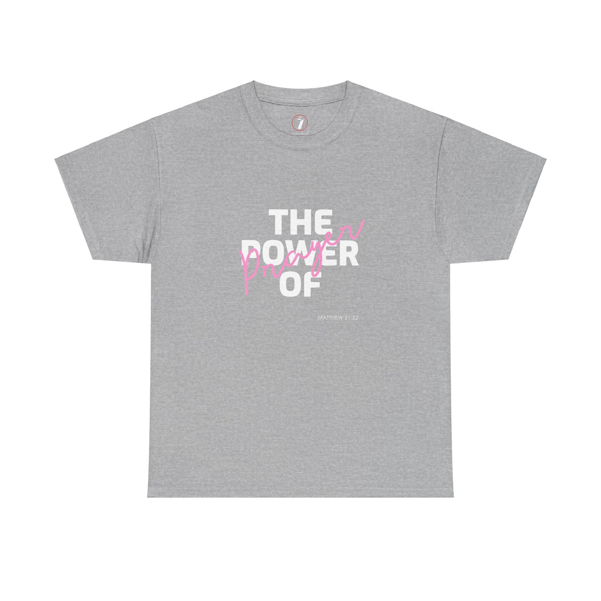 The Power of Prayer Unisex Heavy Cotton Tee