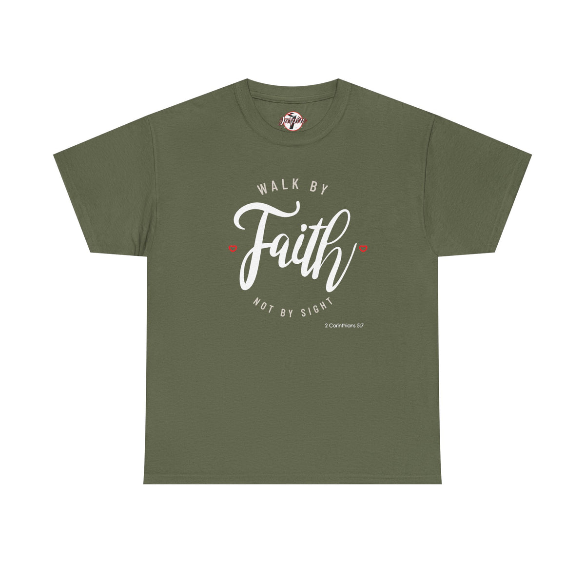 "Walk By Faith, Not By Sight" Motivational T-Shirt
