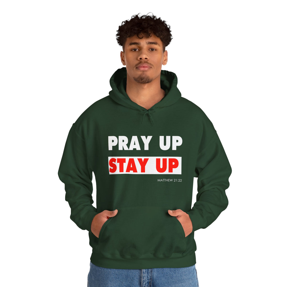 Pray Up Stay Up Hoodie - Inspirational Unisex Hooded Sweatshirt