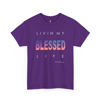 Livin' My Blessed Life Unisex Heavy Cotton Tee