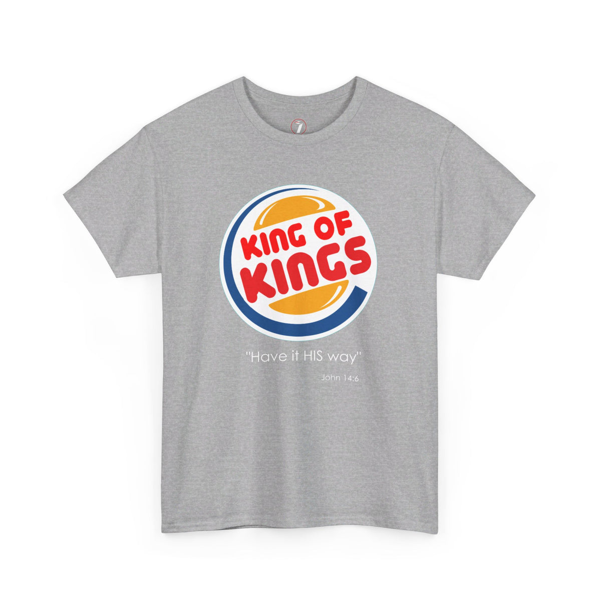 Have it His Way Unisex Heavy Cotton Tee