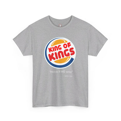 Have it His Way Unisex Heavy Cotton Tee