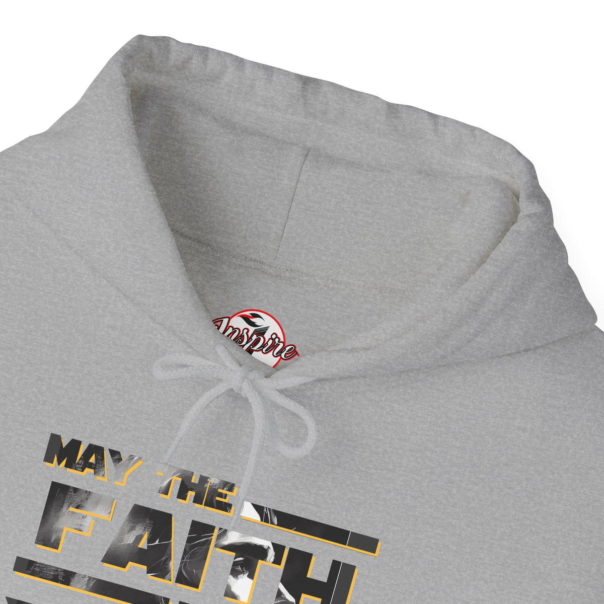 "May the Faith Be With You" Inspirational Pullover Hoodie