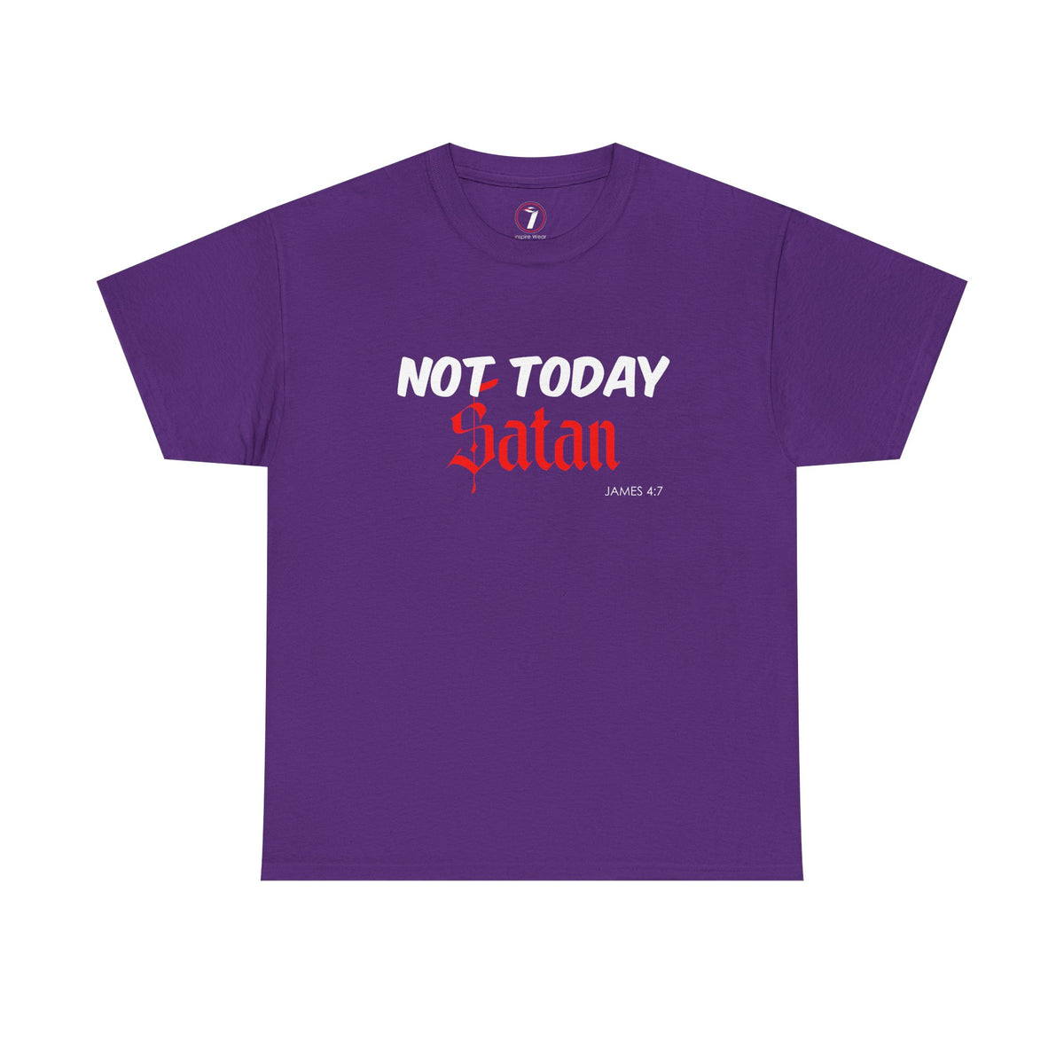 Not Today Satan Unisex Tee