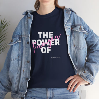 The Power of Prayer Unisex Heavy Cotton Tee