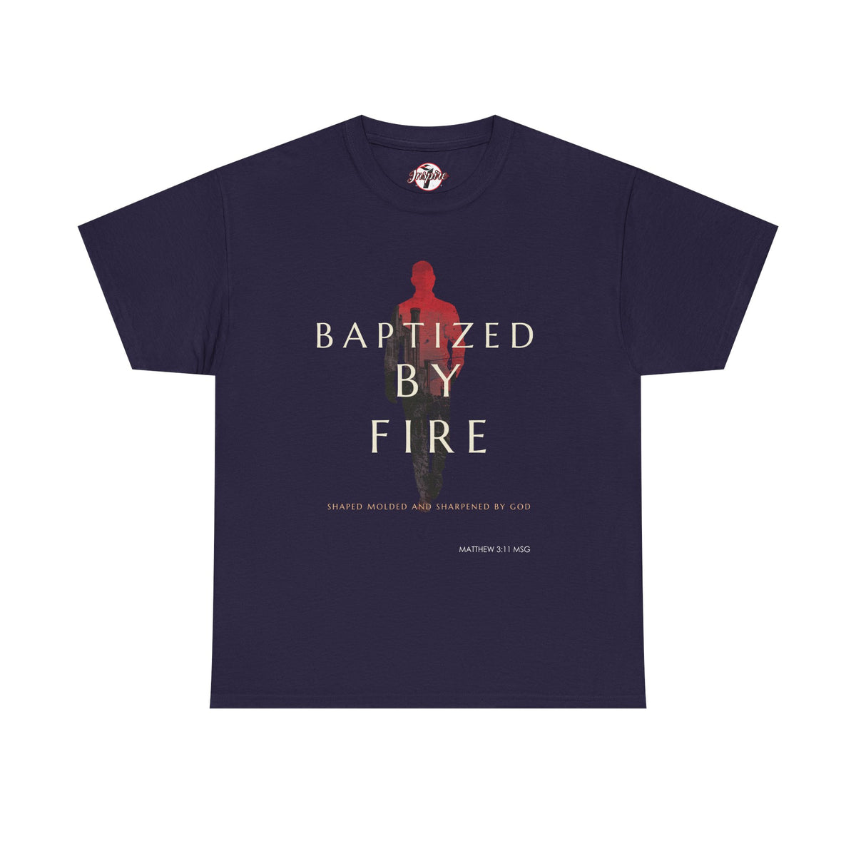 Baptized by Fire Unisex Heavy Cotton Tee