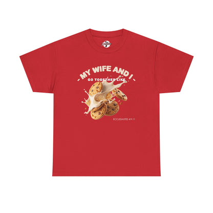 My Wife and I Go Together Like Cookies & Milk Men's Graphic Tee