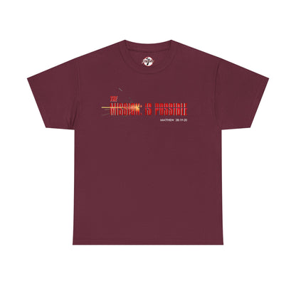 The Mission is Possible Motivational Unisex Graphic T-Shirt