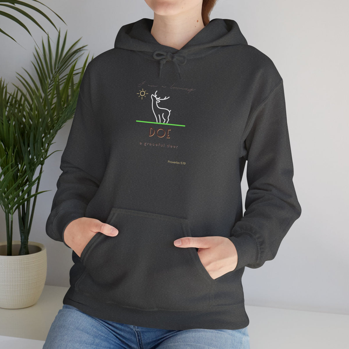 "Loving Doe" Inspirational Hooded Sweatshirt