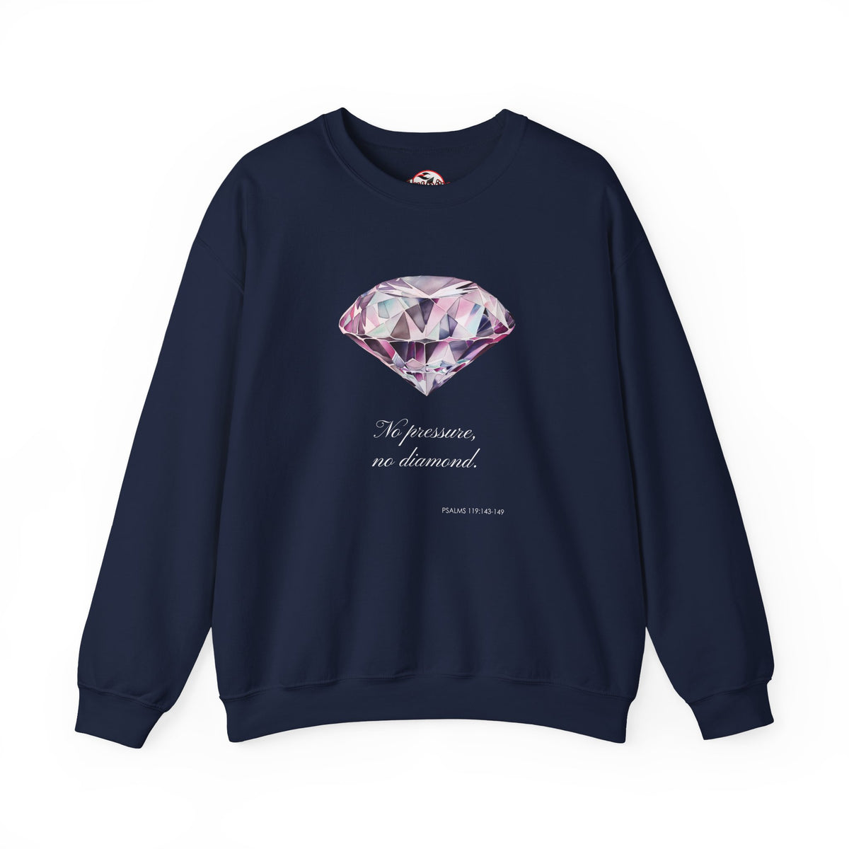 "No Pressure, No Diamond" Inspirational Crewneck Sweatshirt