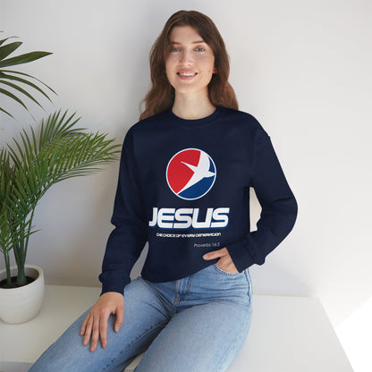 "Jesus: The Choice of Every Generation" Unisex Crewneck Sweatshirt