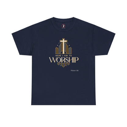 Here I am to Worship Unisex Heavy Cotton Tee