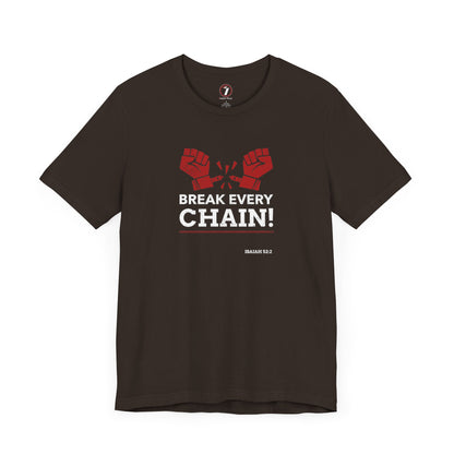 Break Every Chain Unisex Jersey Short Sleeve Tee