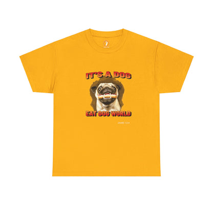 Dog Eat Dog Unisex Heavy Cotton Tee