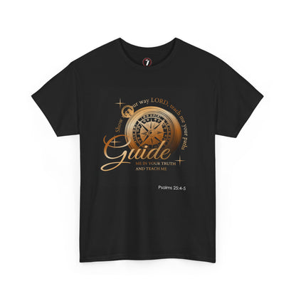 Show Me Your Way Unisex Heavy Cotton Tee