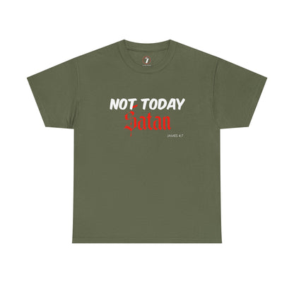Not Today Satan Unisex Tee