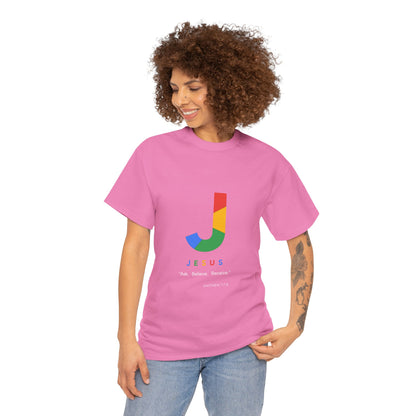 Ask. Believe. Receive. Unisex Heavy Cotton Tee