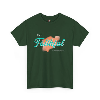 He's Faithful Unisex Heavy Cotton Tee