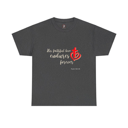His Faithful Love Unisex Heavy Cotton Tee