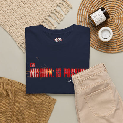 The Mission is Possible Motivational Unisex Graphic T-Shirt
