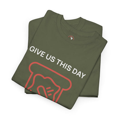 Daily Bread Unisex Heavy Cotton Tee