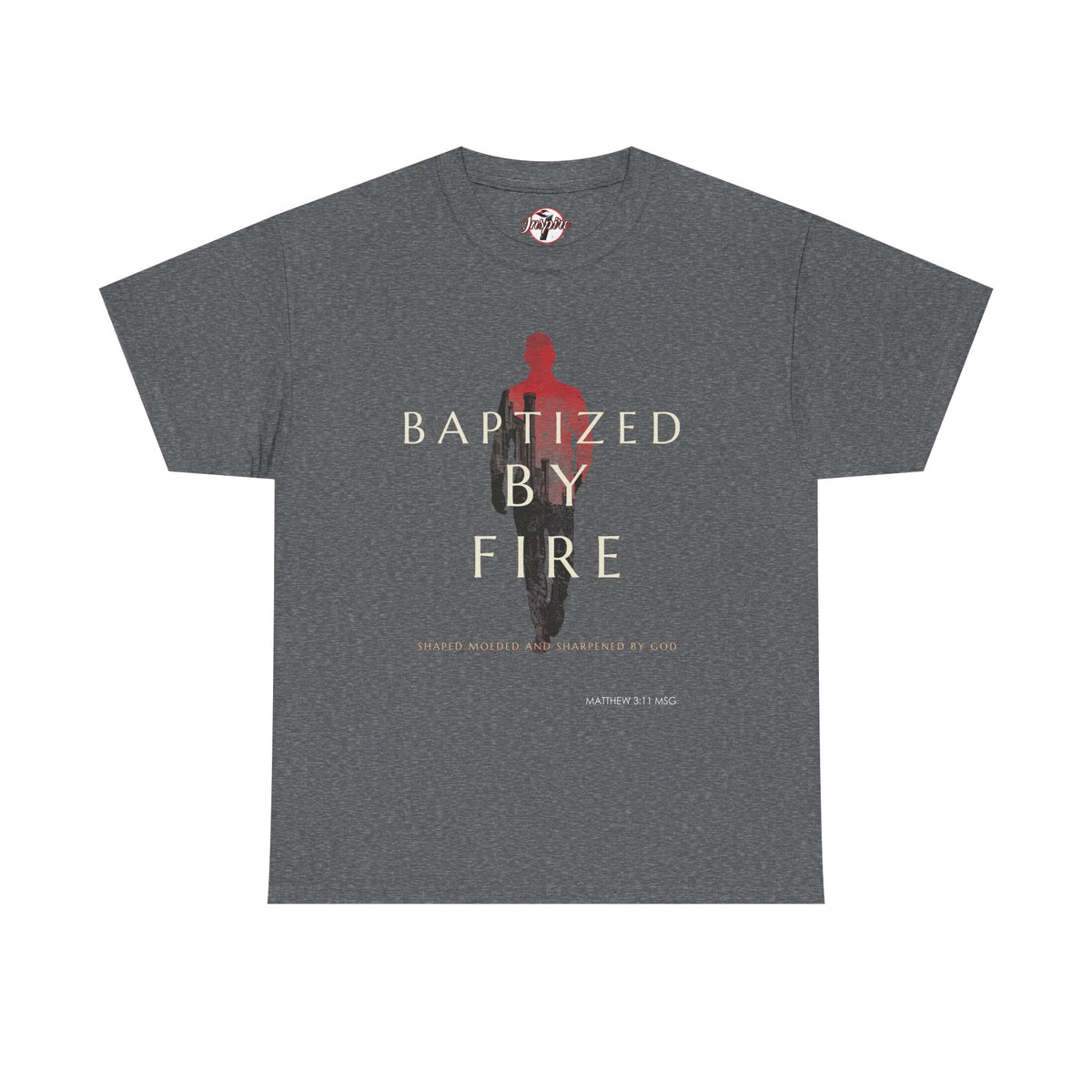 Baptized by Fire Unisex Heavy Cotton Tee