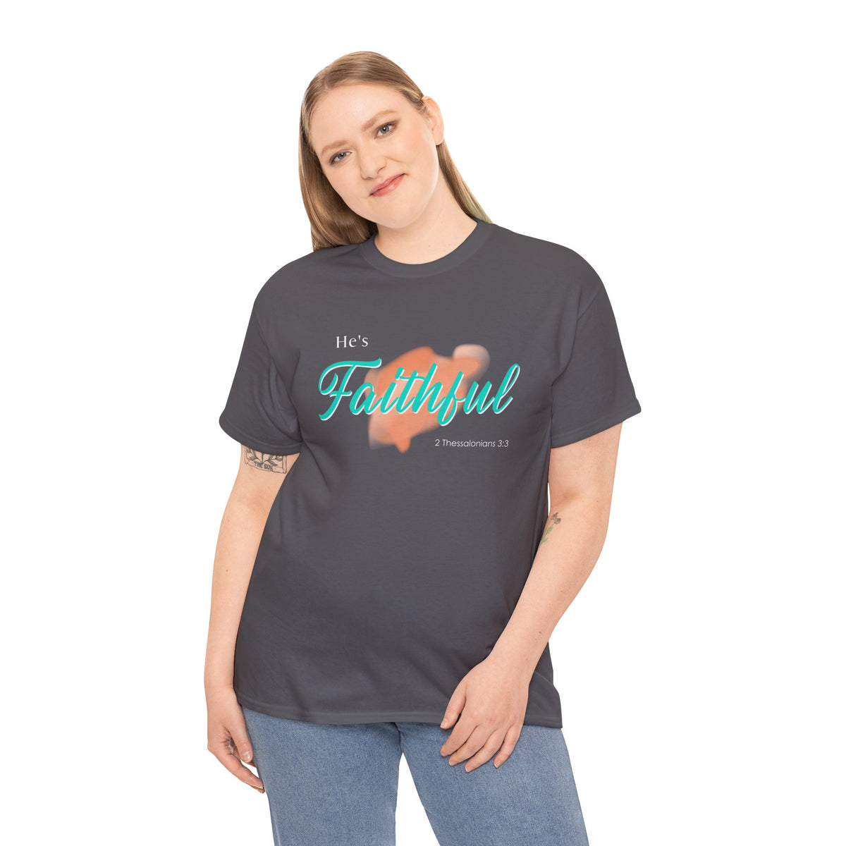 "He’s Faithful" Inspirational Women's T-Shirt
