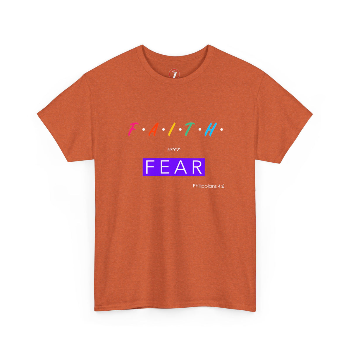 Faith Over Fear Series One Unisex Heavy Cotton Tee