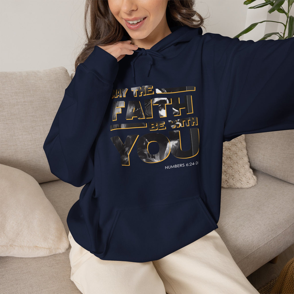 "May the Faith Be With You" Inspirational Pullover Hoodie