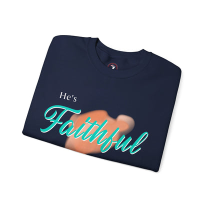 He's Faithful Unisex Heavy Blend™ Crewneck Sweatshirt