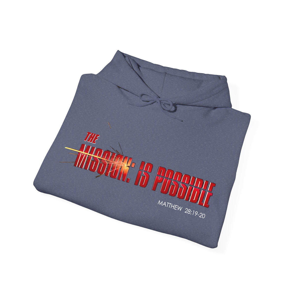 "The Mission is Possible" Motivational Pullover Hoodie