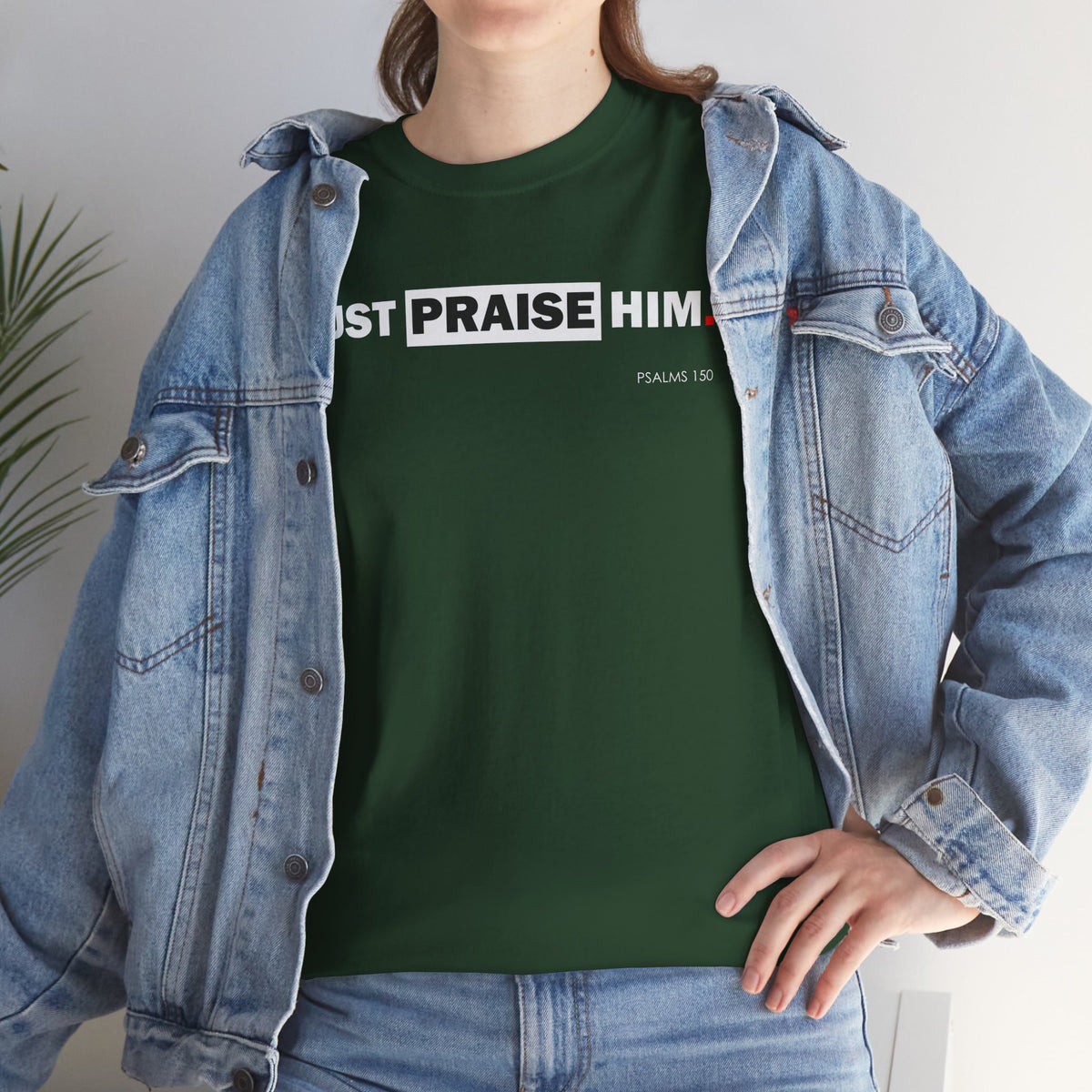 "Just Praise Him" Unisex Inspirational Graphic T‑Shirt