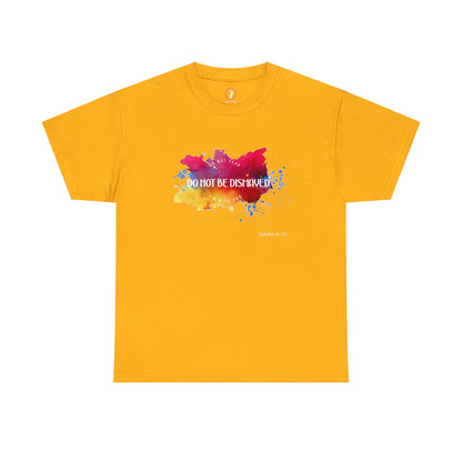 Do Not Be Dismayed Unisex Heavy Cotton Tee