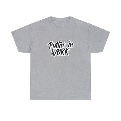 Puttin' in Work Unisex Heavy Cotton Tee