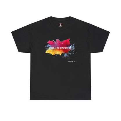 Do Not Be Dismayed Unisex Heavy Cotton Tee