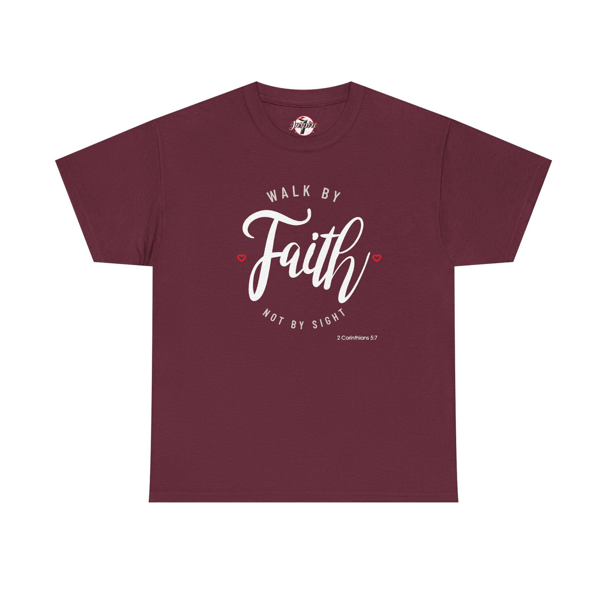 "Walk By Faith, Not By Sight" Motivational T-Shirt
