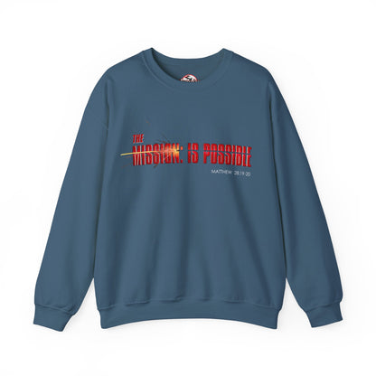 "The Mission is Possible" Motivational Crewneck Sweatshirt