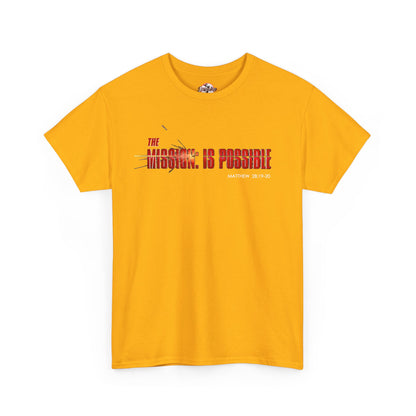 The Mission is Possible Motivational Unisex Graphic T-Shirt