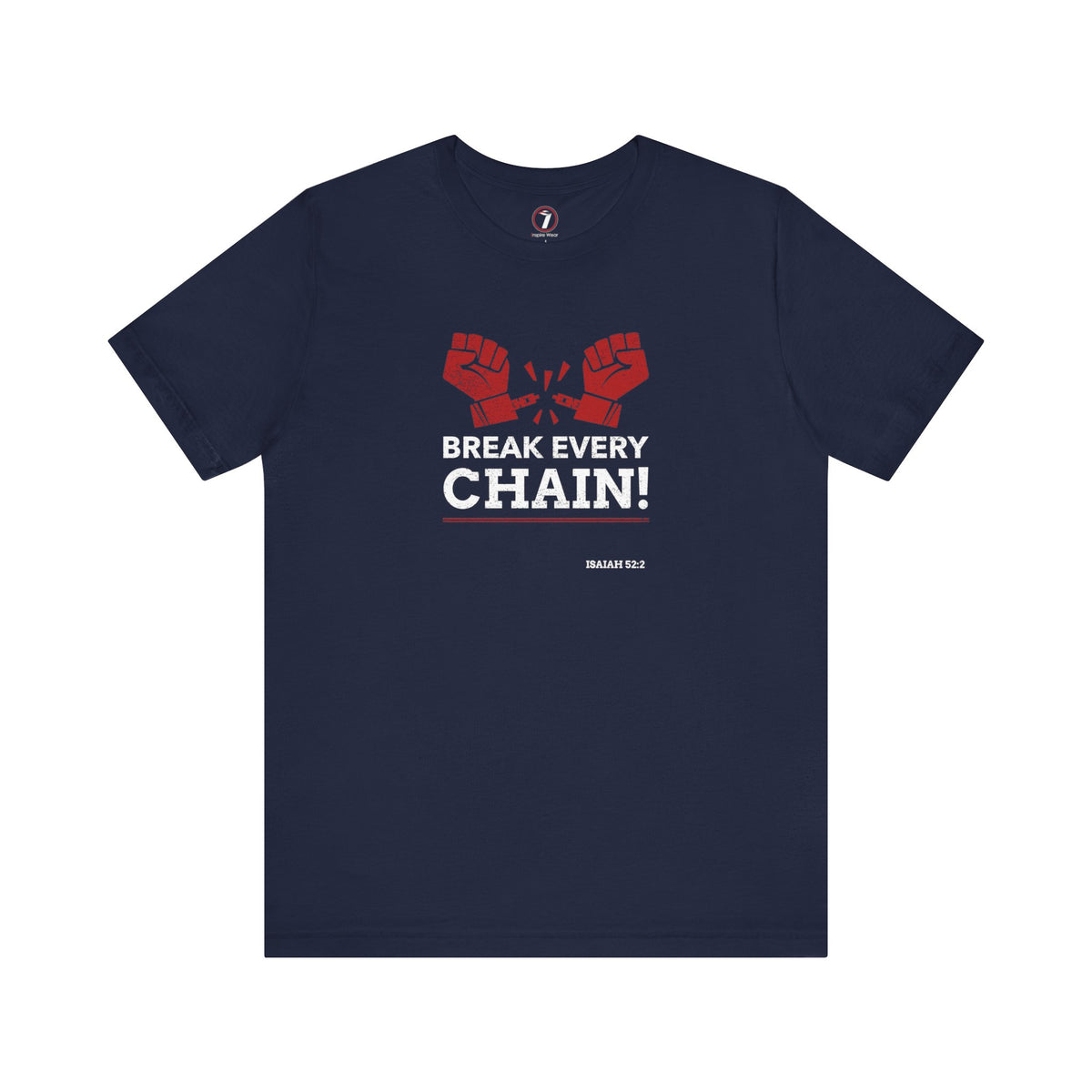 Break Every Chain Unisex Jersey Short Sleeve Tee