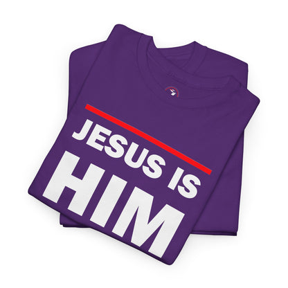Jesus is Him Unisex Heavy Cotton Tee