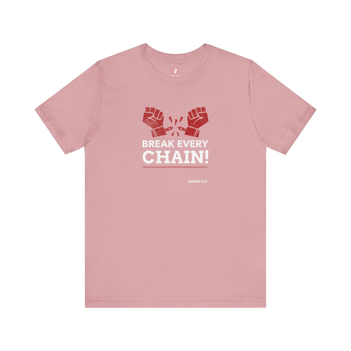 Break Every Chain Unisex Jersey Short Sleeve Tee