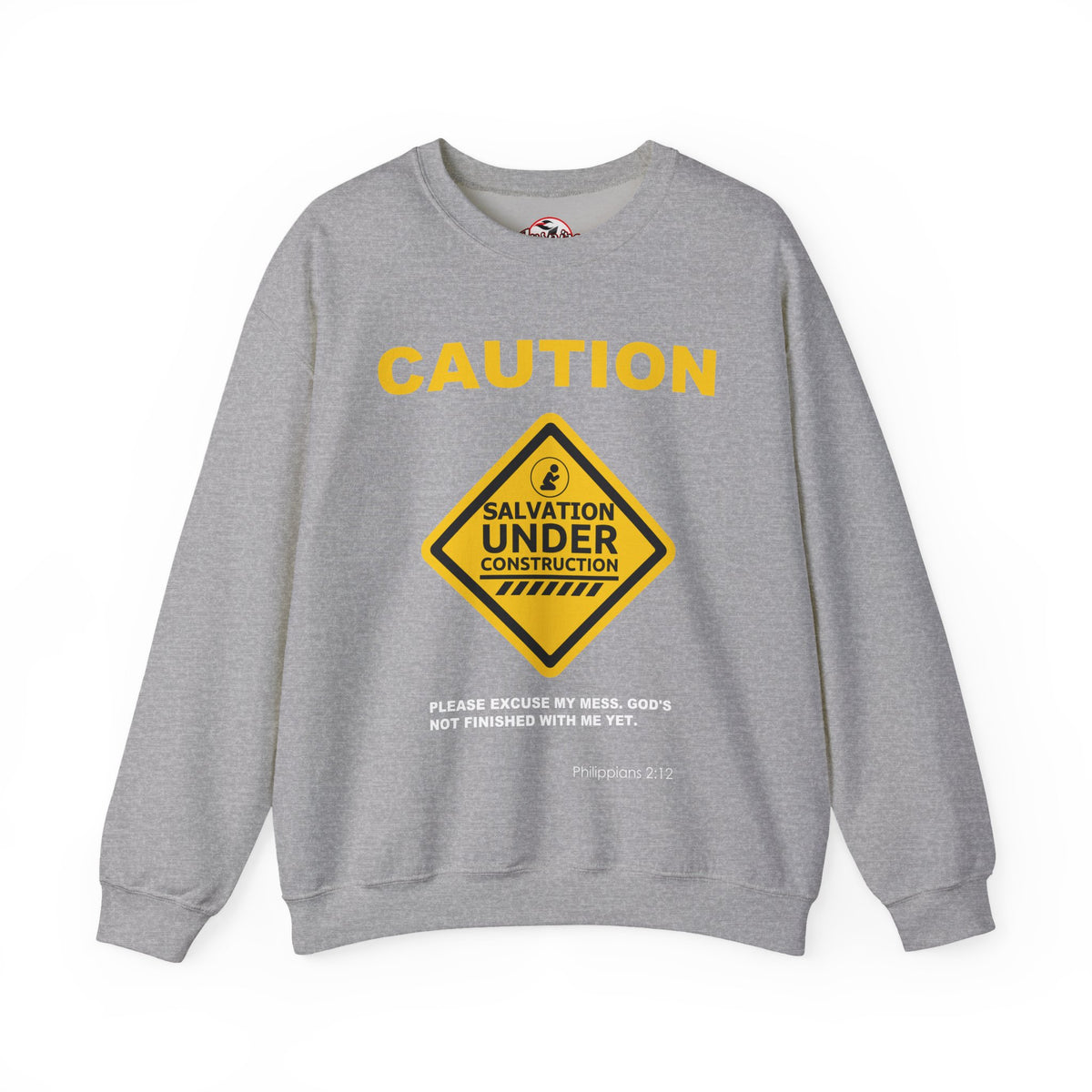 Caution: Salvation Under Construction Crewneck Sweatshirt