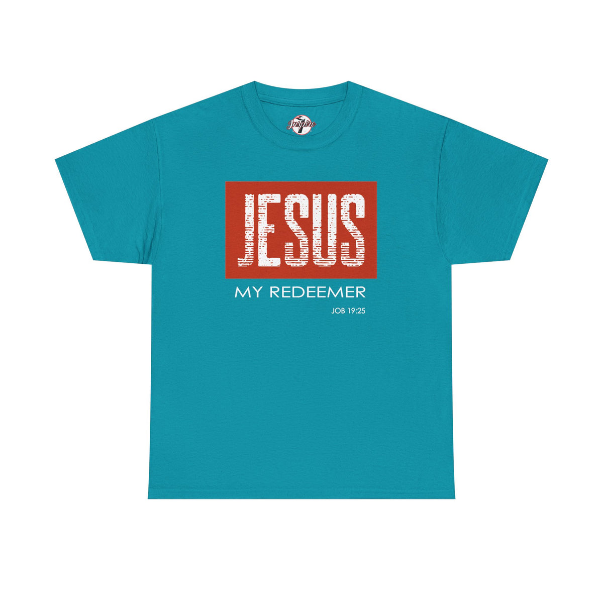 "Jesus My Redeemer" Affirmational T-Shirt