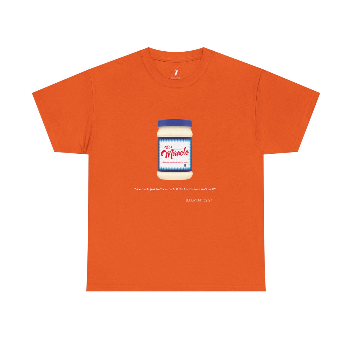 It's a Miracle Inspirational Unisex Heavy Cotton Tee