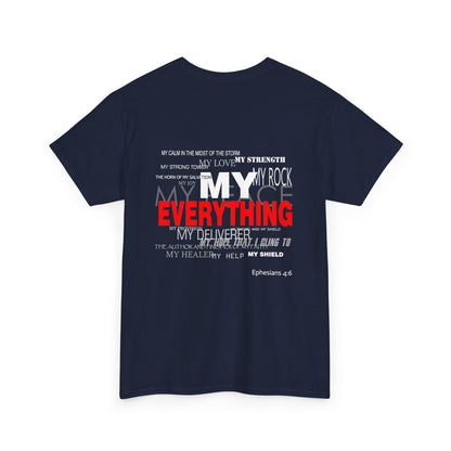 God is My Everything Unisex Heavy Cotton Tee