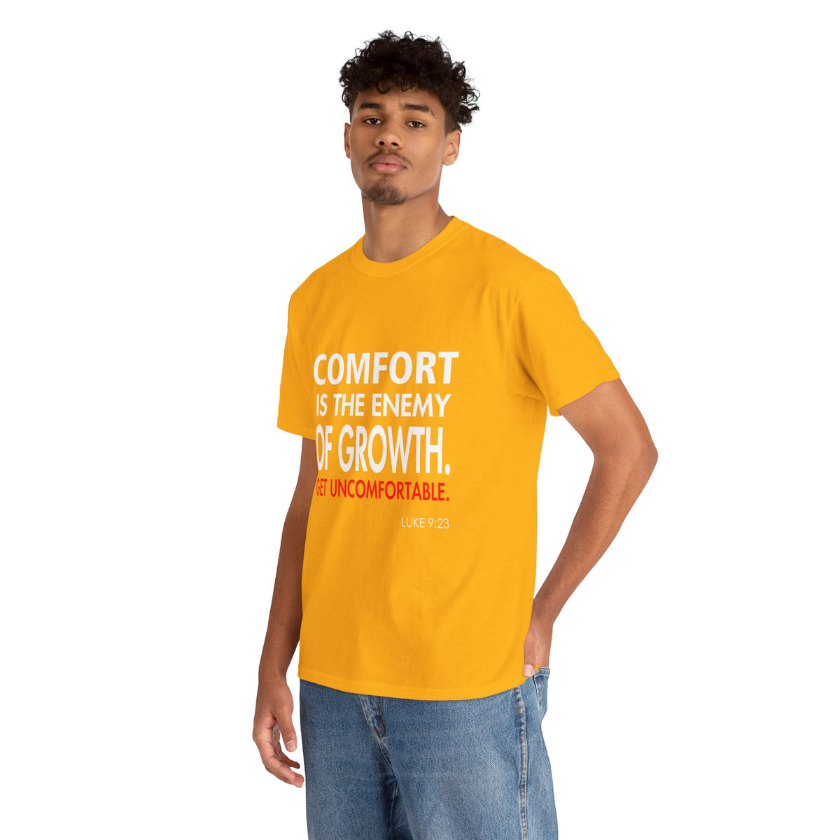 Get Uncomfortable Motivational Tee