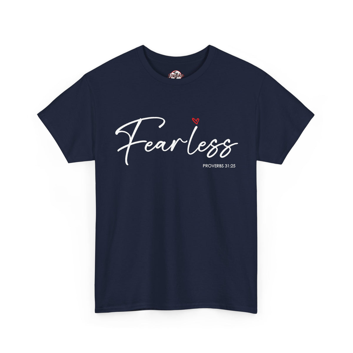 "Fearless" Inspirational Graphic T-Shirt