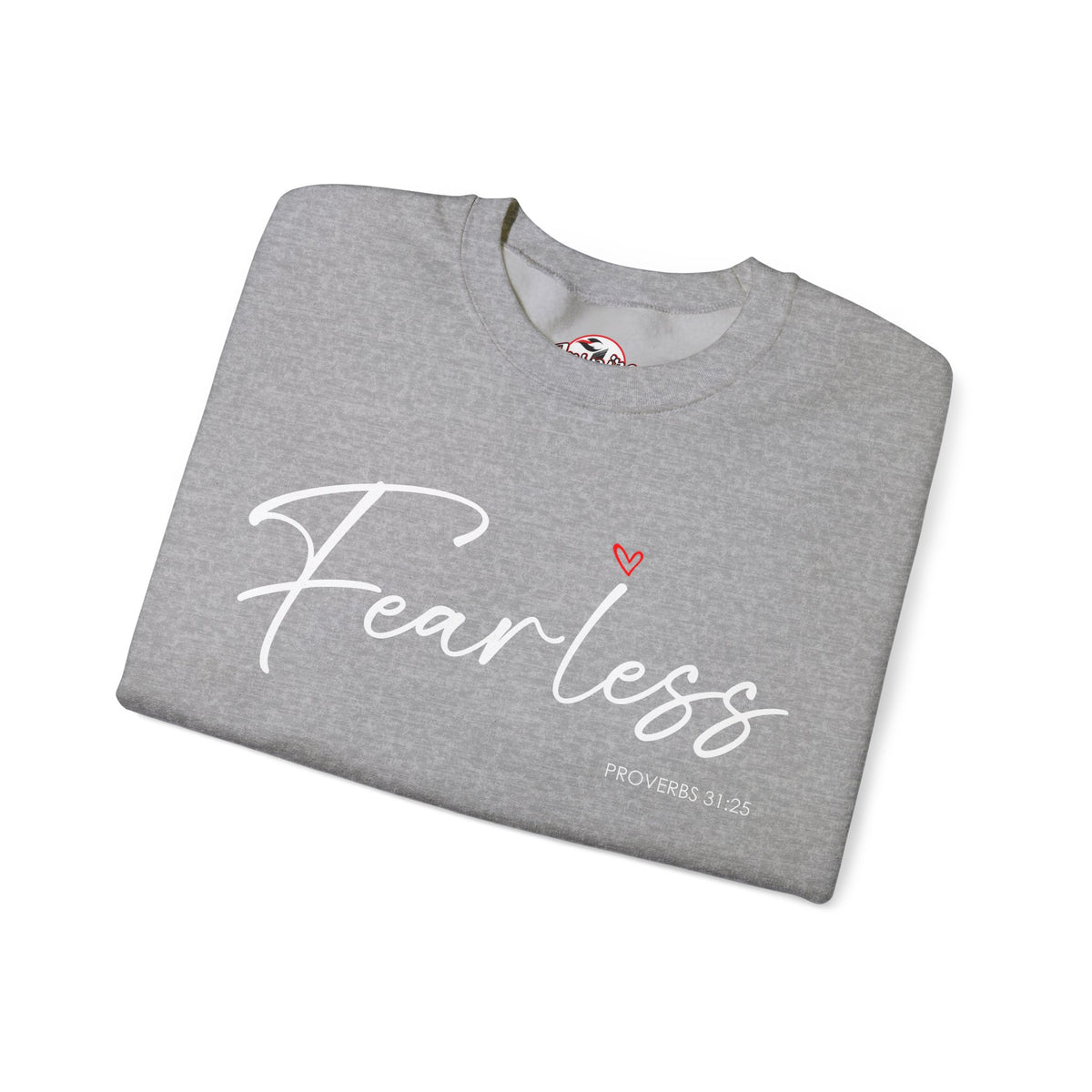 "Fearless" Inspirational Crewneck Sweatshirt — (Proverbs 31)