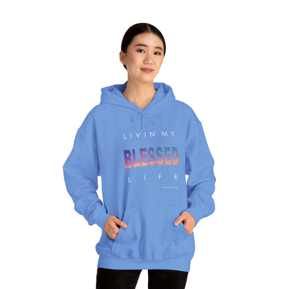 Living My Blessed Life Unisex Heavy Blend™ Hooded Sweatshirt